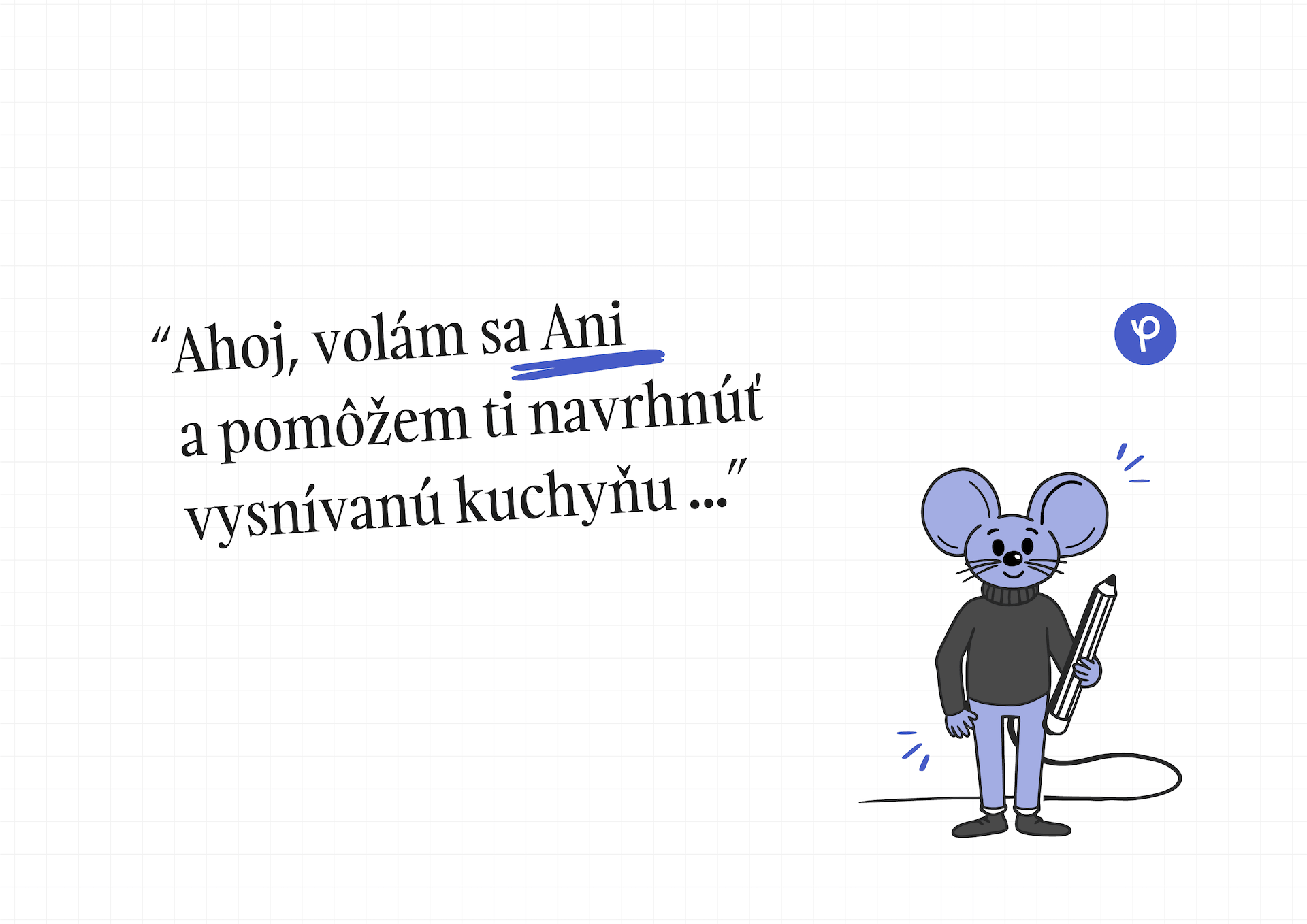Maskot značky Planiosa